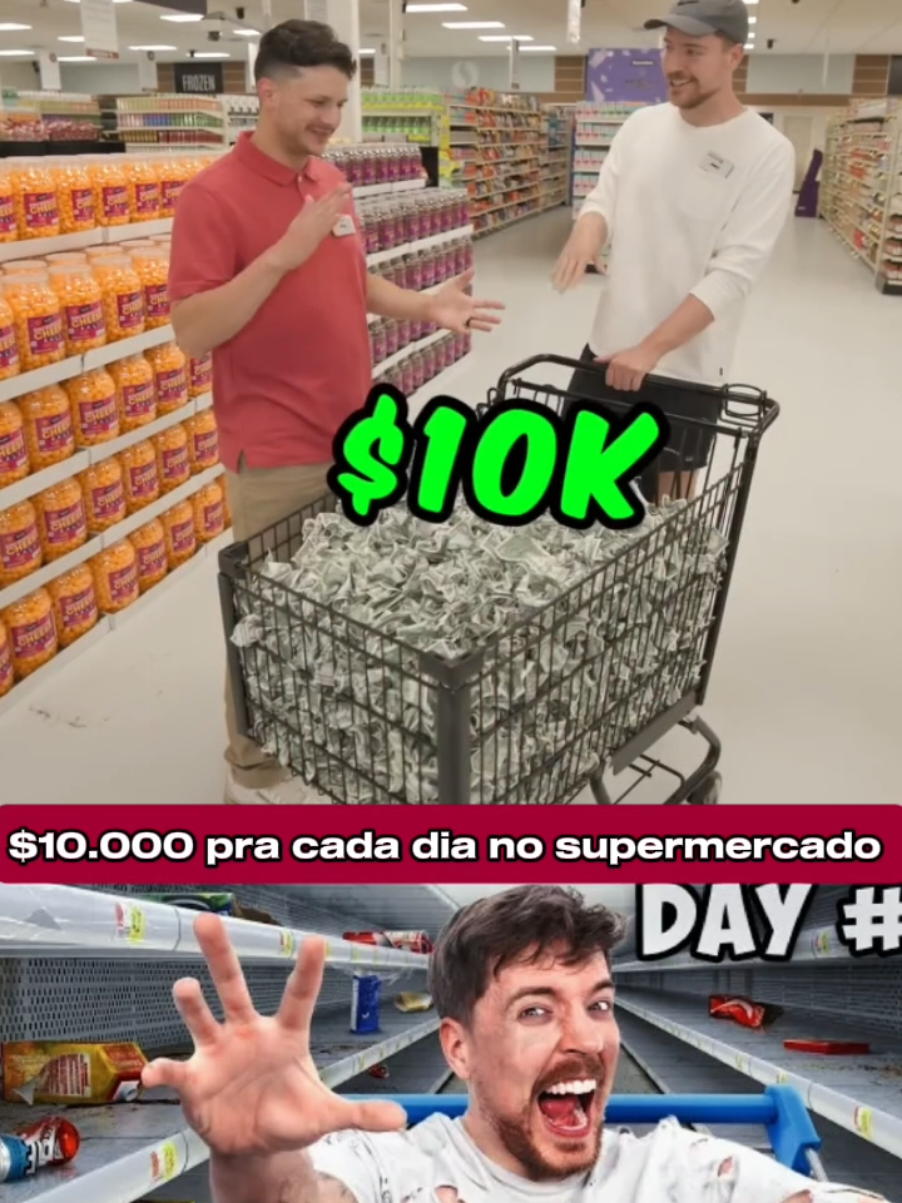 $10.000 pra cada dia no supermercado #mrbeastisthebestyoutuber #mrbeast #Mm #mrbeastisthebestyoutuber #Mm #mrbeast 