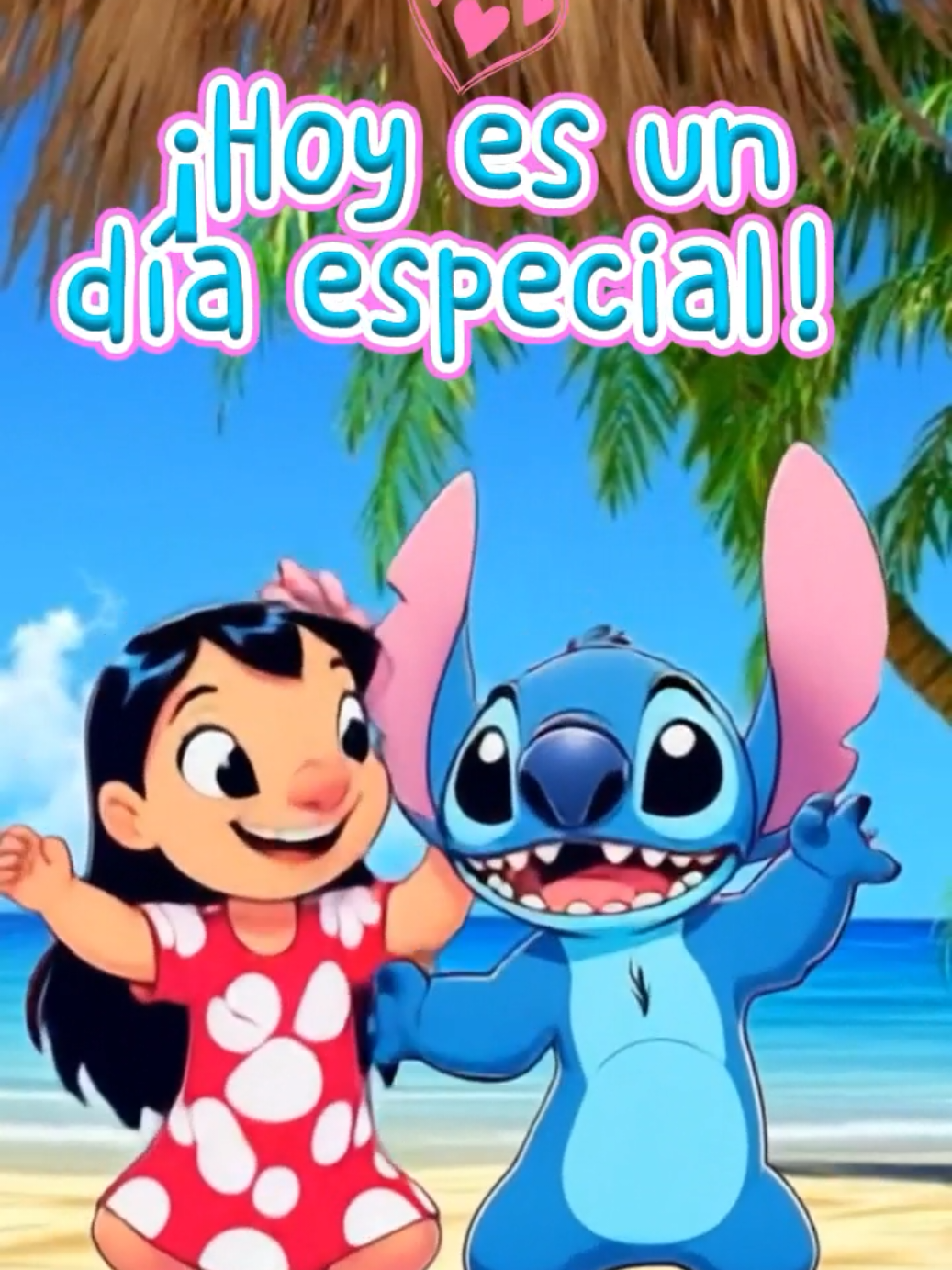 #CapCut  💕Felicitación de Cumpleaños con lilo y stitch. #liloystitch #felizdia #felizcumpleaños #felicitacion #paratii 