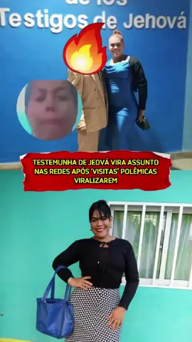 A única testemunha de Jeová que entrava em todos os lugares. #crentenotiktok #viraliza #foryoupage #vazou #fofoca 