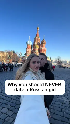Why you should NEVER date a Russian girl 