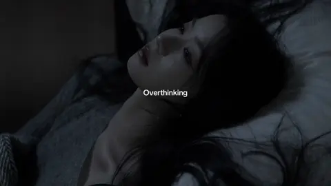Overthinking <<#fyp #quiet #alone #overthinkingeverything #night #calm 