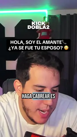 HOLA, SOY EL AMANTE📞  ¿YA SE FUE TU ESPOSO? 😳 #dobla2 