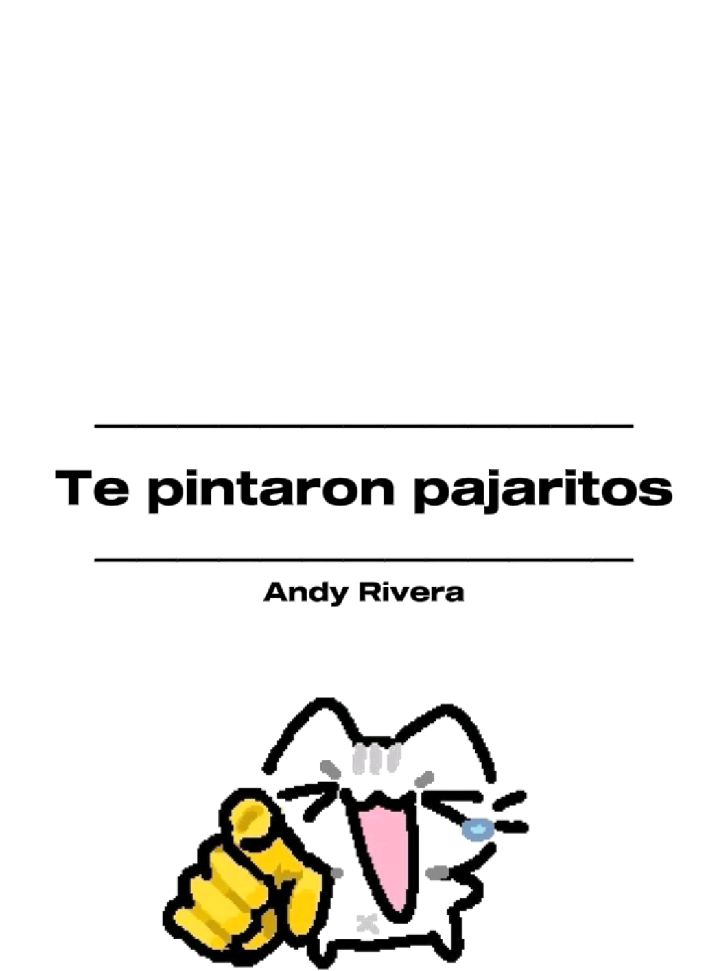 🎧¿Que paso con el que te dijo que te amaba?🗣️ Name: Te pintaron pajaritos - Andy Rivera  #musica #cancion #song #indirectas #indirecta #letras #lyric #lyrics_songs #fyp 