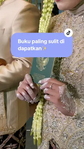 Berapa lama dan berapa banyak perjuangan dapetin buku ini?🥹🫶🏻💍 #weddingcontentcreator #wedding #bukunikah #nikah #adatsunda #sigersunda #weddingtiktok #pernikahanidaman 
