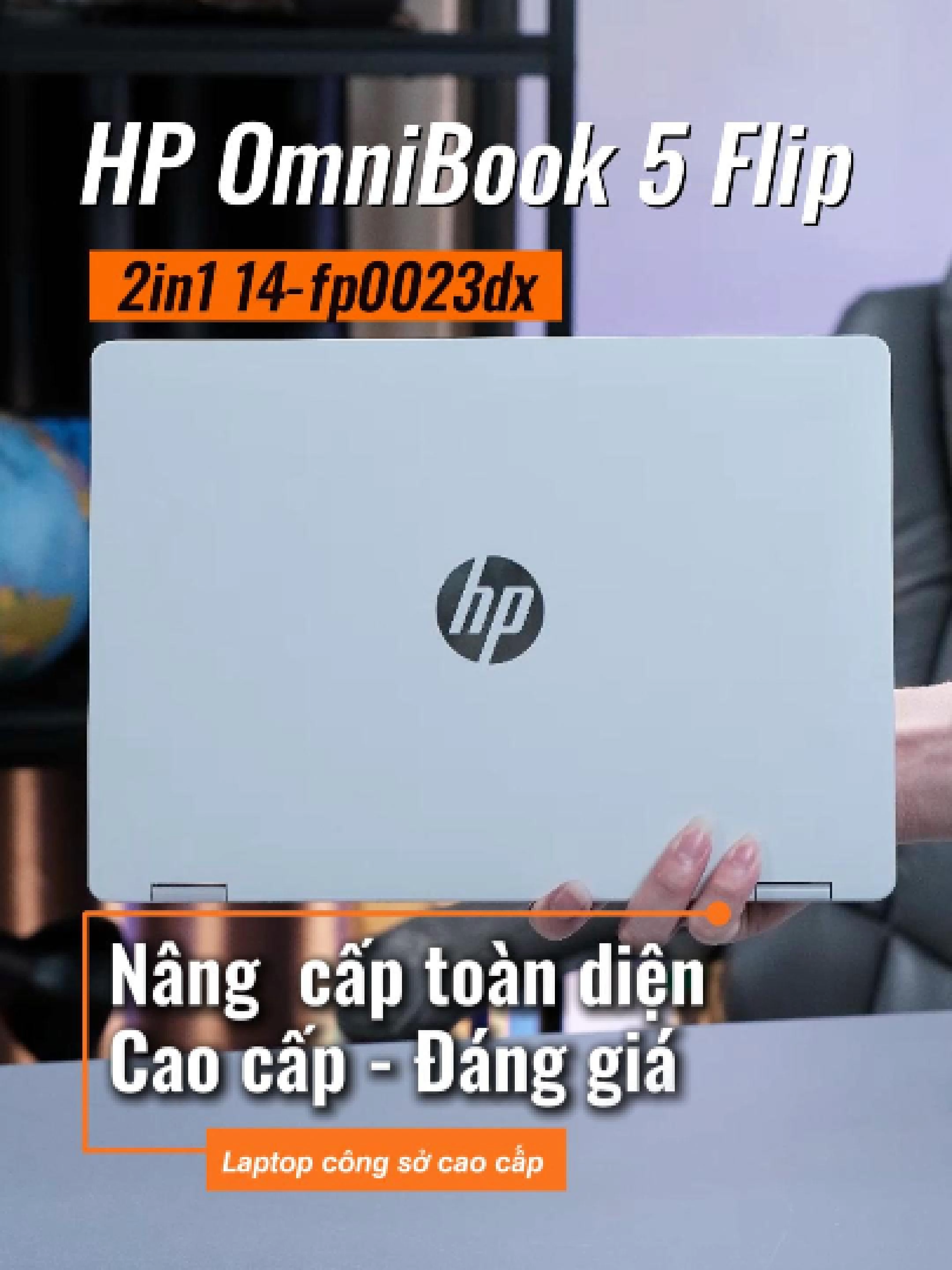 Còn chờ gì khi siêu phẩm này chỉ chưa tới #20_tr - HP OmniBook 5 Flip #lapchatgiangon #Laptopvanphong #laptop #HP_omnibook #Omnibook #HP