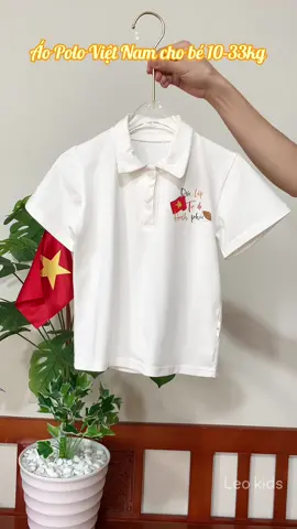 Áo Polo Việt Nam cho bé 10-33kg 🇻🇳🇻🇳 @Leo Kids xin chào #aopolo #aopolochobe #aobetrai #setbetrai #setdobetrai #quanaobetrai #quanaochobetrai #quanaotreem #thoitrangchobe #xuhuong #foryou #viral #leokidsxinchao #phoidobetrai #quanaohottrend #thịnhhành #outfit #baby #quockhanh #mung2thang9 #doclaptudohanhphuc 