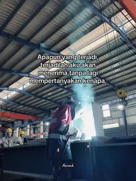 #fyp #katakata #welder #welderindonesia🇮🇩 #foryou #foryoupage #4u 
