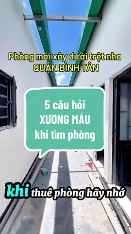 5 câu hỏi xương máu cho khi thuê phòng nè, phòng này 3🍠 nha #rophongtro #phongtrogiare #timphonggiare #xuhuong #phongtrobinhtan #ilovetiktok 