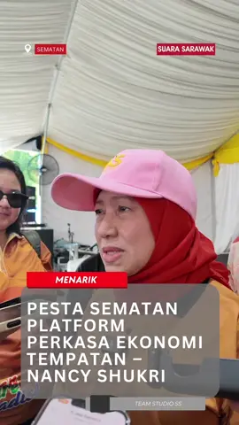 Pesta Sematan Platform Perkasa Ekonomi Tempatan  #fyp #suarasarawak #fyppppppppppppppppppppppp 