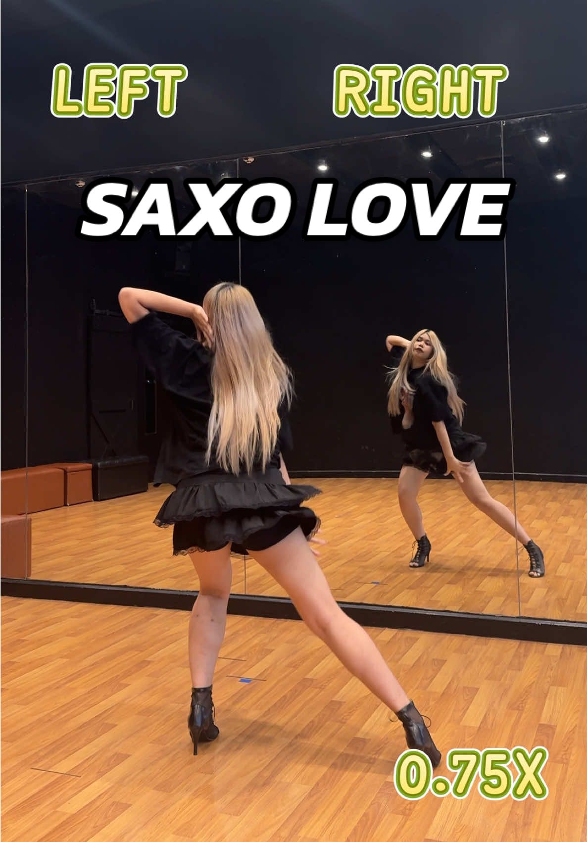 TUTORIAL 0.75X - SAXO LOVE  #SAXOLOVE #tressatobii #TOBILL #MONKEYTOWNSTUDIO #สอนเต้นสไตล์ไทย #เรียนเต้น 
