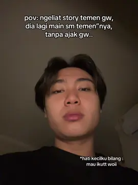 ajak gw plis.. #malming #main #temen #relateable 
