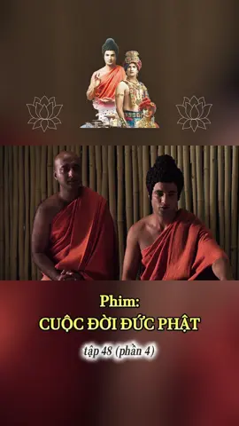 Phim Cuộc Đời Đức Phật tập 48 (phần 4) #myngoc #hocphatmoingay #phatgiao #phatphap #phimhay #cuocdoiducphat 