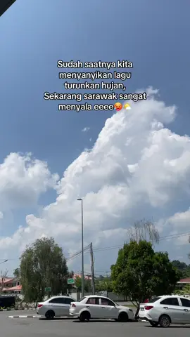 Yang ada dekat bintulu, miri, kuching, sibu sekarang OK kah? #bintulusarawak #panas #musimpanas #fyp #semuaorang #miri #sibu #kuchingsarawak #sarawak 