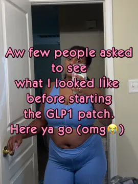I hateeee how I looked before 😫 I’m so happy now! #kindpatch #glp1community #glp1patch #glp1 