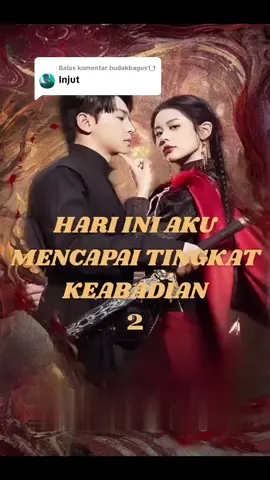 Membalas @budakbagus1_1  EP2! HARI INI AKU MENCAPAI TINGKAT KEABADIAN #SinetronSTikTok #NobarSinetronTikTokk