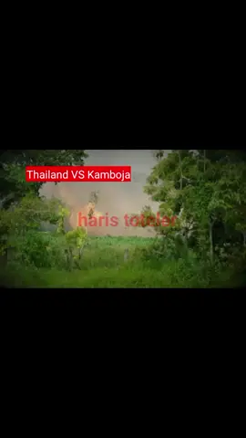 #war #perang #thailandvskamboja #asia #munujukiamat