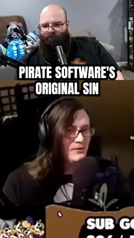 Pirate Software's Original Sin
