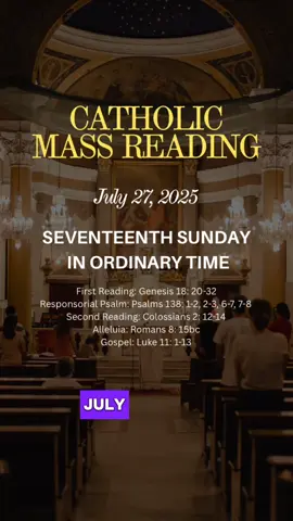 ASK, SEEK, KNOCK  📖 First Reading: Genesis 18:20–32 Abraham pleads with God to spare the city of Sodom if even a few righteous people are found. This reading shows the power of intercessory prayer and God’s justice tempered with mercy. 📖 Responsorial Psalm: Psalm 138:1-3, 6-8 🗣 “Lord, on the day I called for help, you answered me.” 📖 Second Reading: Colossians 2:12–14 Saint Paul reminds us that through Christ, we are buried in baptism and raised to new life, with our sins forgiven and our debt nailed to the cross. 📖 Gospel: Luke 11:1–13 Jesus teaches the disciples how to pray the “Our Father,” and encourages persistence in prayer: “Ask and you will receive; seek and you will find; knock and the door will be opened to you.” These readings highlight the power of prayer, God’s mercy, and the assurance that when we reach out to Him, He always responds with love. ⸻ #CatholicMassReadings #DailyGospel #SundayGospel #Luke11 #AskSeekKnock        