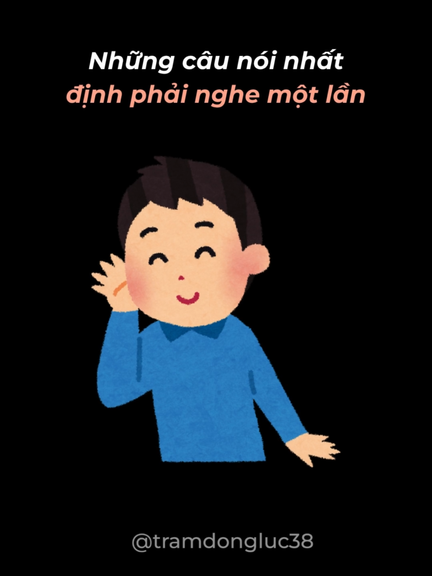 Những câu nói nhất định phải nghe một lần trong đời #tramdongluc38 #xuhuong #tamlyhoc #dongluc #tuduy