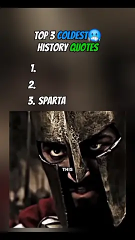 Coldest Quotes In History #top3 #history #napoleon #spartan #coldmoments 