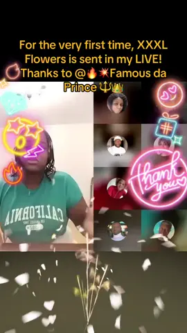 I appreciated it so much! Thank you, 🔥💥Famous da Prince 🔱👑! It was the first time I saw this Gift in my LIVE.@🔥💥Famous da Prince 🔱👑 #tiktoklive #livehighlights #livegift #xxxlflowers 