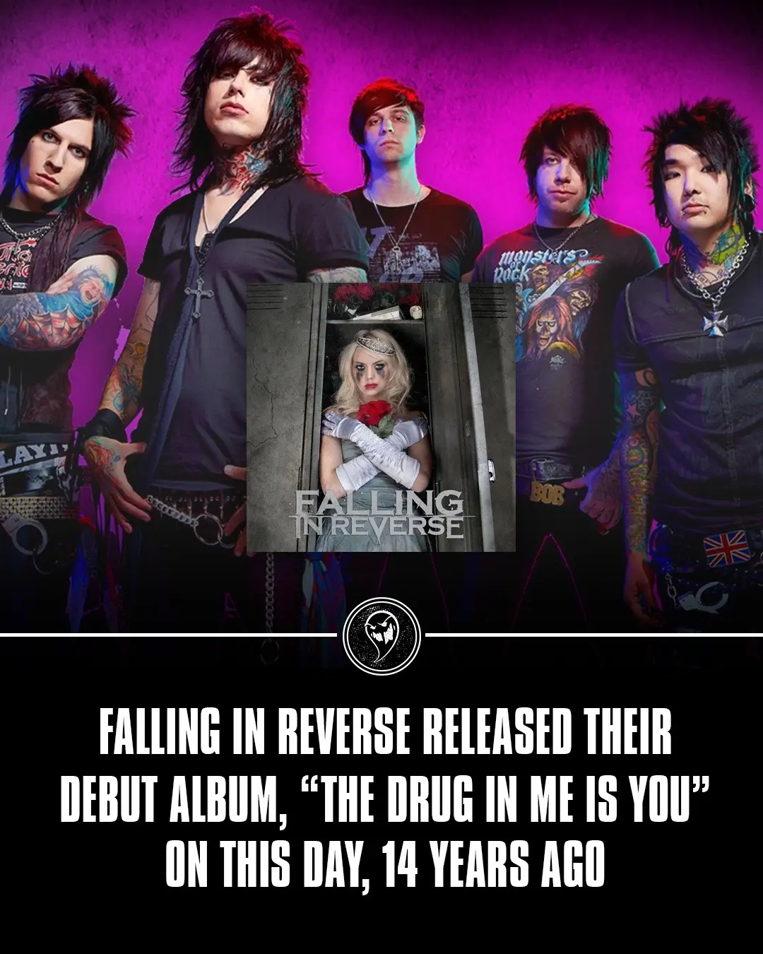 On this day 14 years ago, Falling In Reverse dropped their iconic debut album The Drug In Me Is You. A scene-era staple that gave us bangers and breakdowns we all still jam out to and scream to this day! What’s your favorite track off the album? Let us know!  	1.	Raised by Wolves 	2.	Tragic Magic 	3.	The Drug in Me Is You 	4.	I’m Not a Vampire 	5.	Good Girls Bad Guys 	6.	Pick Up the Phone 	7.	Don’t Mess with Ouija Boards 	8.	Sink or Swim 	9.	Caught Like a Fly 	10.	Goodbye Graceful 	11.	The Westerner #fallinginreverse #onthisday #elderemo #emomusic #fyp #ronnieradke 