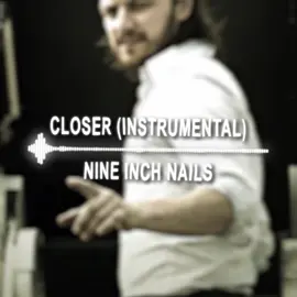 Closer (instrumental) - Nine Inch Nails // edit: @Hannibal  #editaudio #audio #sounds #edit #fyp 