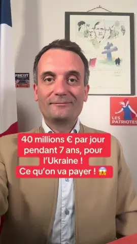40 millions d’euros par jour pendant 7 ans pour l’#Ukraine ! 😳 #UE #France #Frexit #LesPatriotes 