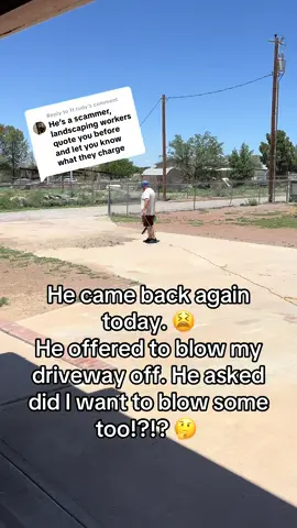 Replying to @ft.rudy I don’t know what he wants… thought he was just being nice! 🤷🏻‍♀️ #mowing #mowingthegrass #funnyvideos #freshcutgrass #husbandwifecomedy #fypシ゚viral #blower #yardwork 