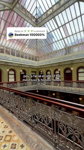 Replying to @🧚 🧚 🧚 The Beekman Hotel is great! So stunning inside & worth the $$ #nychotels #beekmanhotel #nycspa #nycselfcare #nyctravel 