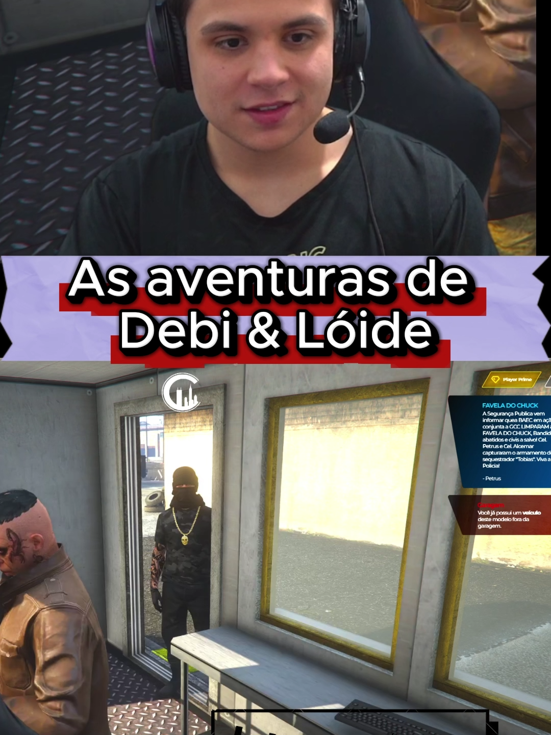 Paulinho o loko em: As aventuras de Debi & Lóide #GTA5RP #paulinholoko #4you #ROLEPLAY #LIVE #CORTES #fypシ゚ #BOPE #gta5