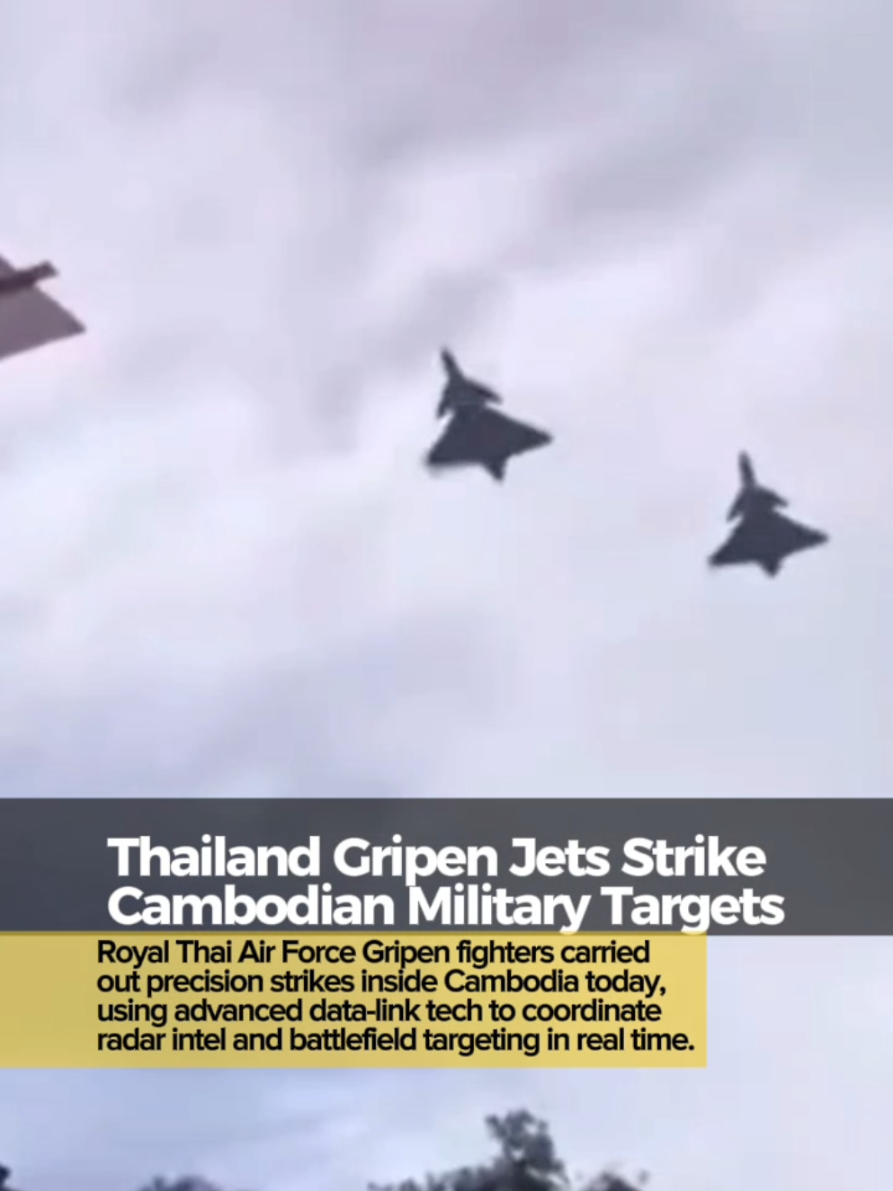 27JULY2025 • Royal Thai Air Force Gripen fighters carried out precision strikes inside Cambodia today, using advanced data-link tech to coordinate radar intel and battlefield targeting in real time. #cambodia #thailand 