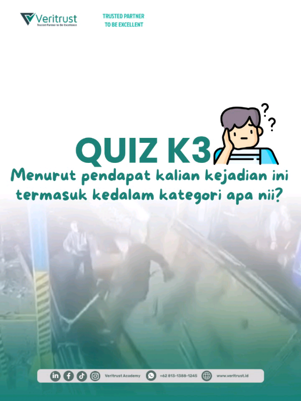 Jadii apa nihh jawabannya sobat minTrust? 🤔 langsung tulis aja pendapat kalian di kolom komentar yaaa 😉 dan bagi kalian yang mau tau lebih dalam tentang dunia K3 bolehh banget nihh kalian ikut training AK3U KEMNAKER/BNSP✨ langsung kepoin aja IG nya @veritrustacadeny yaaa 🤩 #safetyfirst #safety #k3 #zeroaccident #incident #nearmiss #unsafeaction #unsafecondition #quizk3 #pelatihank3 #ak3ukemanker #ak3ubnsp #pelatihanberkualitas #k3hebat #staysafe #trainingk3 #pjk3 #pelatihank3 #pelatihank3terpercaya 