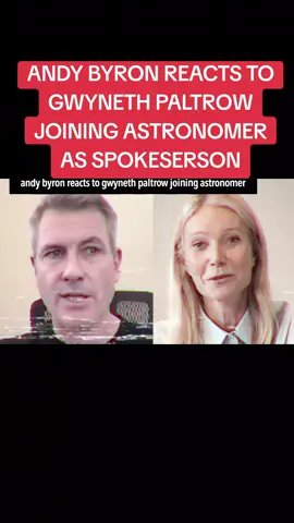 Andy Byron is disappointed that Gwyneth Paltrow is now at Astronomer. #gwynethpaltrow #andybyron 