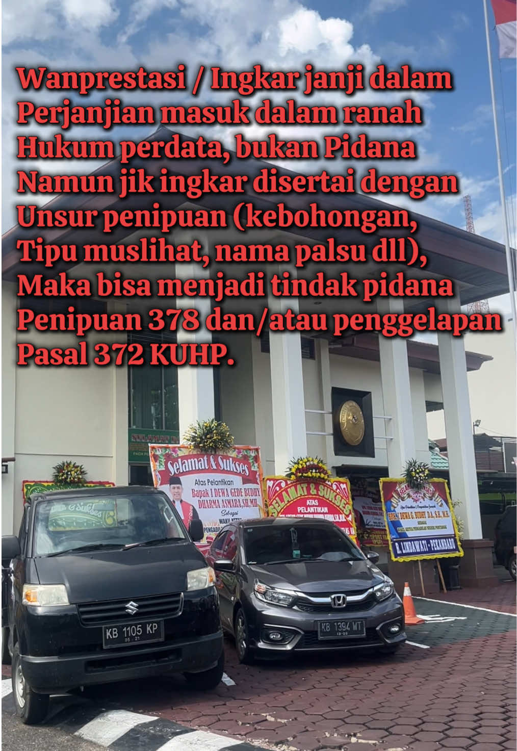 #lawyermuda #lawyerpontianak #ketapang #kalimantanbarat #wanprestasi 