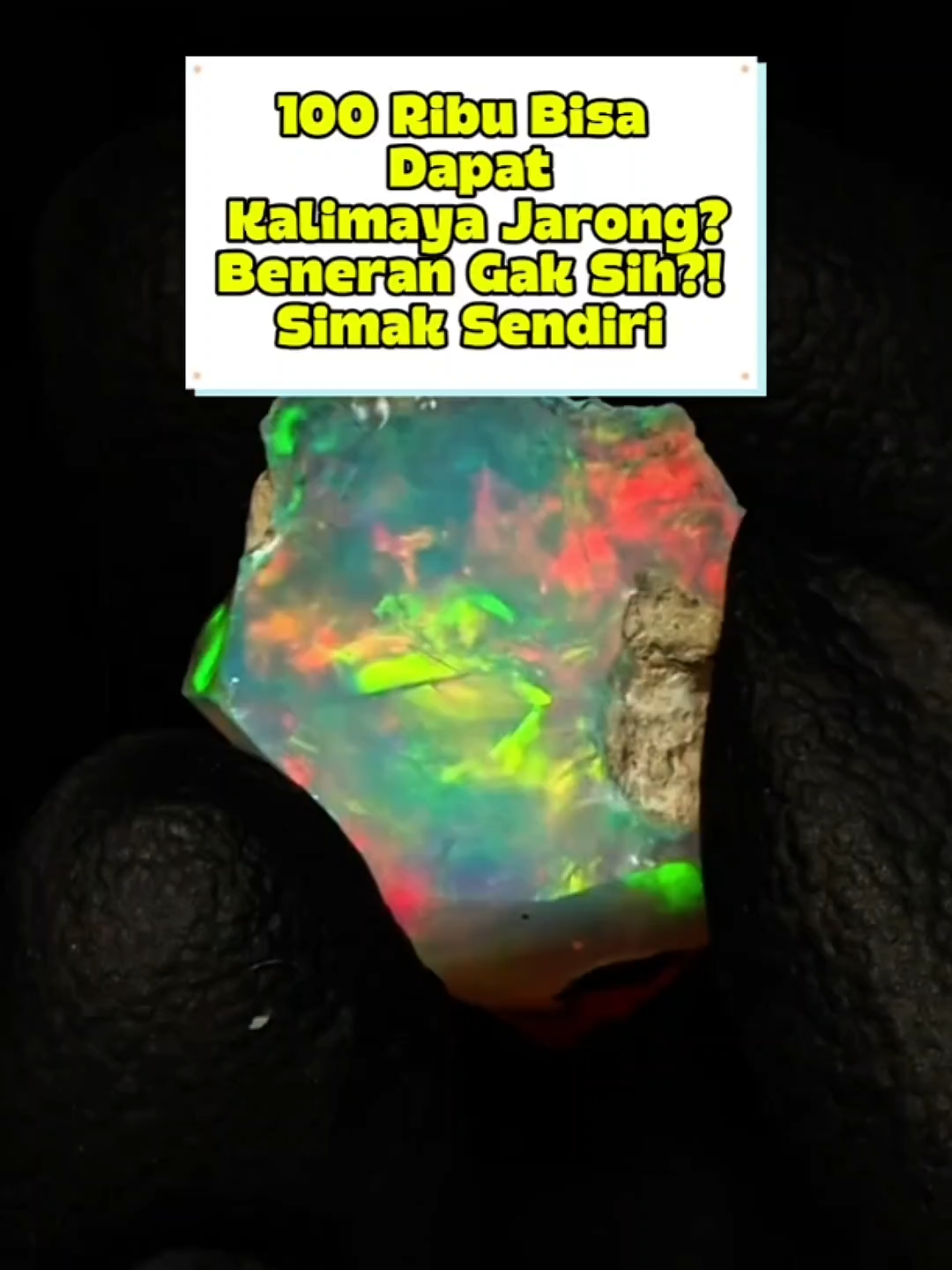 100 Ribu Dapat Kalimaya Jarong? Beneran Gak Sih?! Simak Sendiri . . #promomakangajian #EthiopianOpal #kalimaya #opal #OpalLovers #Gemstone 