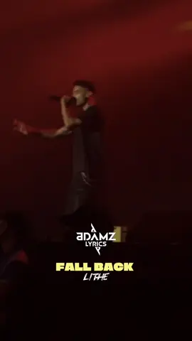 Fall back - Lithe  #lithe #fallback #hitsongs #de_lyrical_general #lyricsedit #adamzlyrics #fyp #fyapage 
