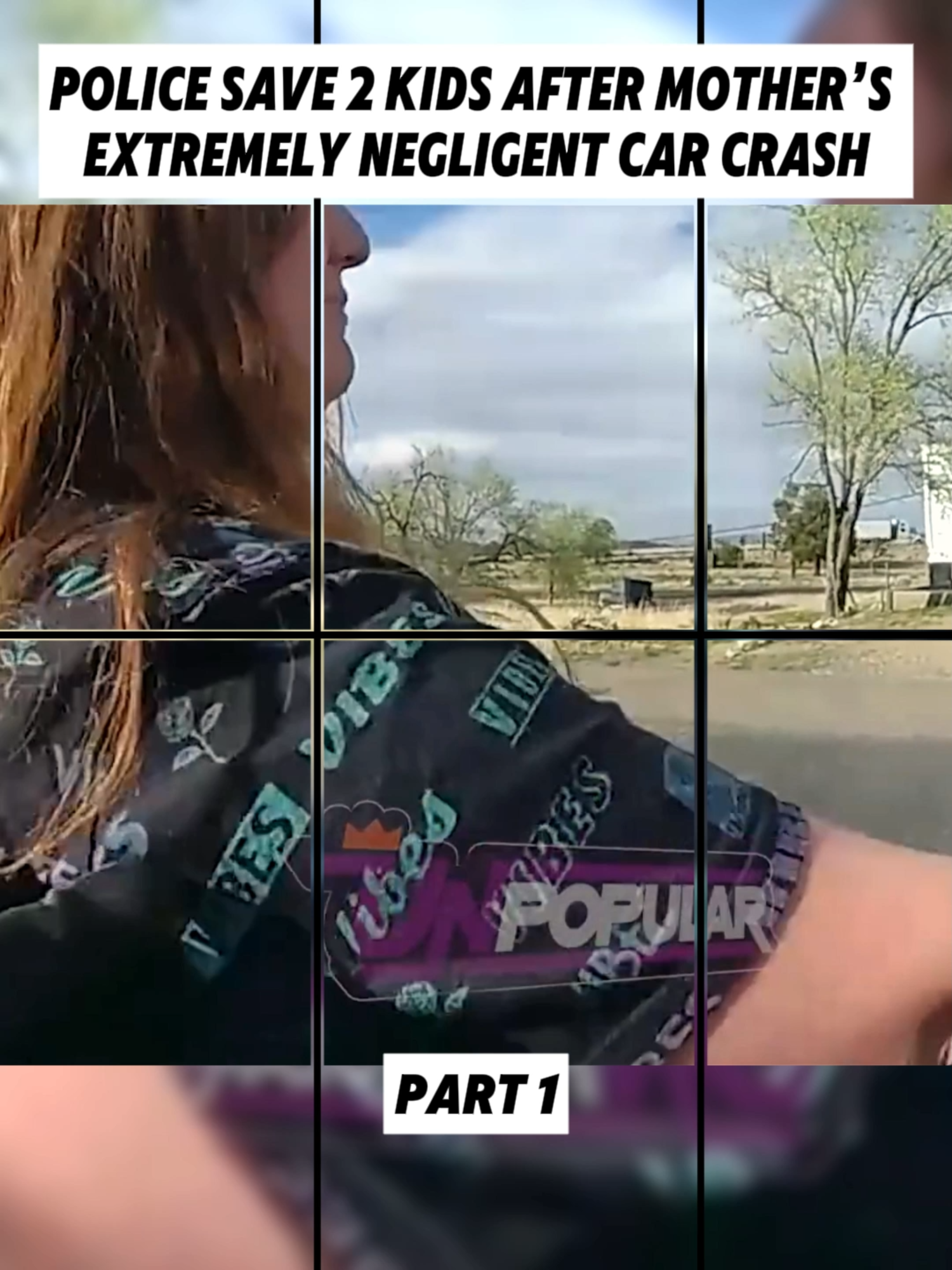 Police Save 2 Kids After Mother’s EXTREMELY Negligent Car Crash Part 1 #policeoftiktok #police #policeofficer #cop