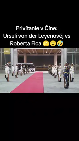 Privítanie v Číne: Ursuli von der Leyenovéj vs Roberta Fica 🫣😮🤣