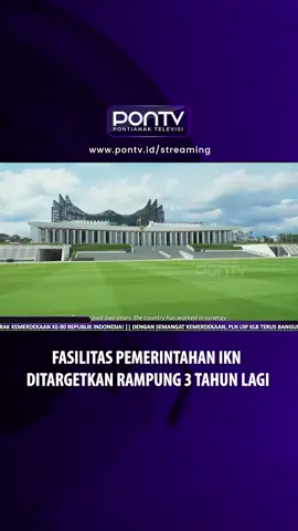 Pemerintah akan melanjutkan pembangunan Ibu Kota Nusantara (IKN) di Kalimantan Timur. Pembangunan fasilitas penunjang kegiatan pemerintahan ditargetkan rampung dalam waktu tiga tahun.