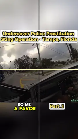 Undercover Police Prostitution Sting Operation - Tampa, Florida. Part 1 #fyp #police #cops #bodycam 
