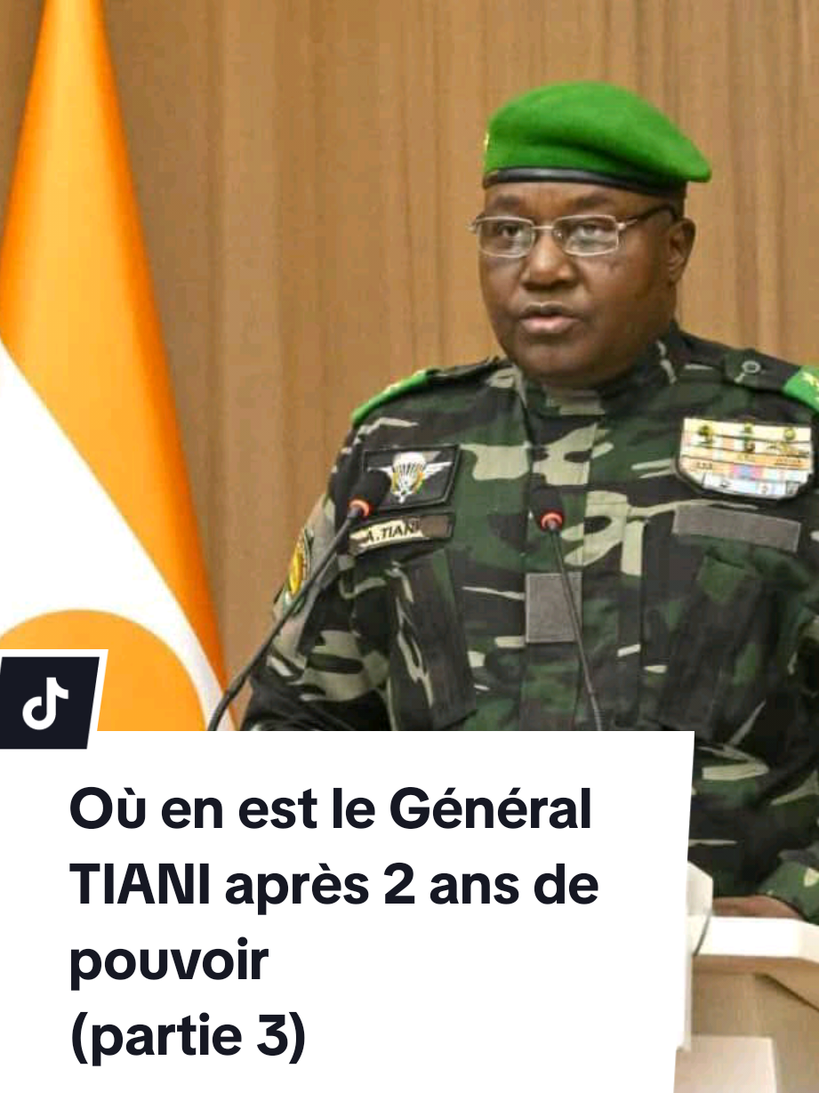 Où en est le Général TIANI après 2 ans de pouvoir ? (partie 4)#aes #niger #cnsp #fypシ゚ #fyppppppppppppppppppppppp 