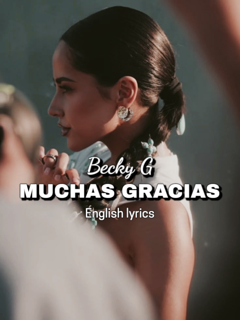 @Becky G - MUCHAS GRACIAS (English lyrics) #beasters #singer #music #latina #mexicana #artist #show #performance #muchasgracias #songs #hits #iambeckyg #foryou #trending #lyrics #translate #fans #beckyg #latinmusic #cantante #actress #latinoamerica #brokenheart #mexicanmusic #album #canciones 