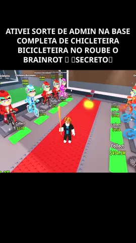 ATIVEI SORTE DE ADMIN NA BASE COMPLETA DE CHICLETEIRA BICICLETEIRA NO ROUBE O BRAINROT 🤑 (SECRETO) #06