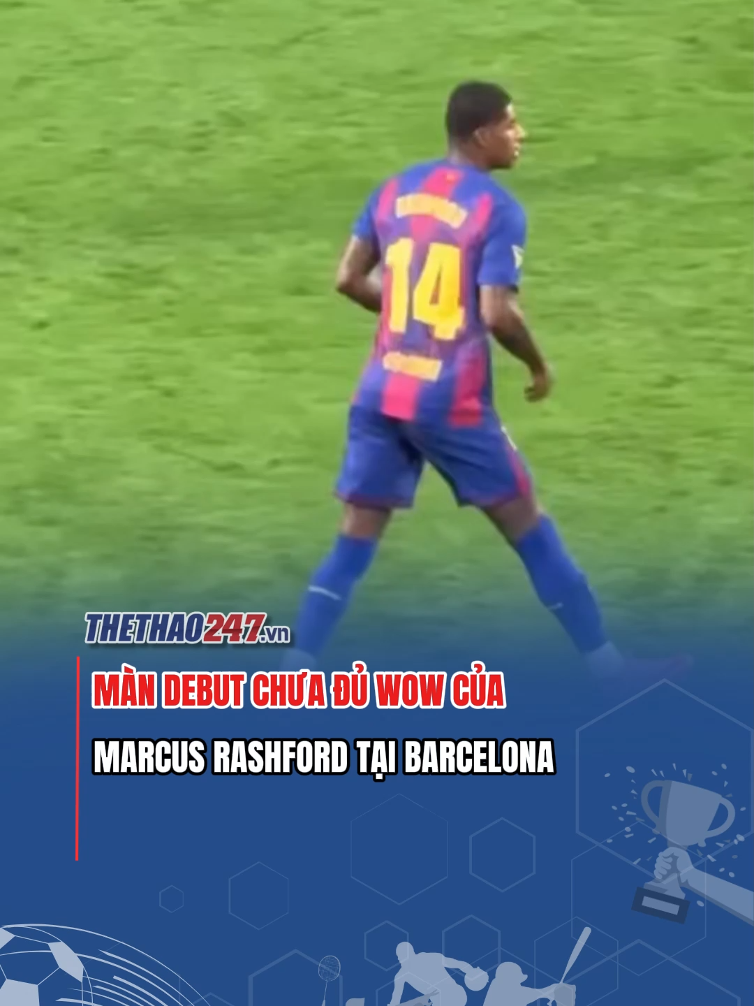 Có lẽ là vẫn cần nhiều sự wow hơn 😤 #marcusrashford #rashford #barcelona #debut #ASEANU23Championship #SportsOnTikTok #thethaomoingay #thethao247