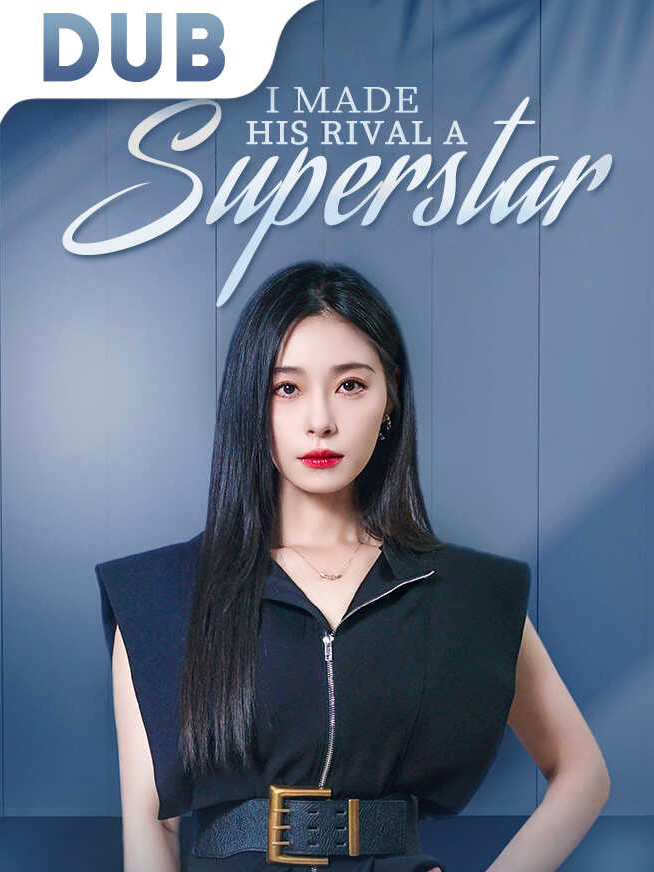 I Made His Rival a Superstar-12_🌟 Continue the story here  👉🏻 📲 Download the 