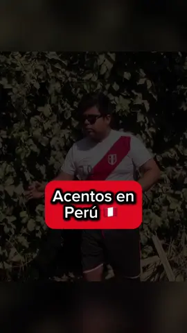 Acentos en Perú #cholosoy4 
