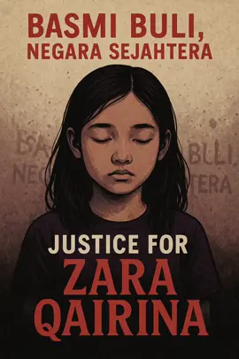 JUSTICE FOR ZARA QAIRINA yang meninggal dunia di sebuah asrama sekolah menengah agama berasrama penuh di Sabah berusia 13 tahun dikatakan jatuh dari tingkat 3 bangunan asrama. Ketika dijumpai, tubuhnya dalam keadaan: Kepala terkulai dalam longkang Kaki kanan terjulur lurus, manakala kaki kiri terlipat pelik. Tangan terlentang, muka menghadap ke depan dalam keadaan terlentang.#JusticeForZara 