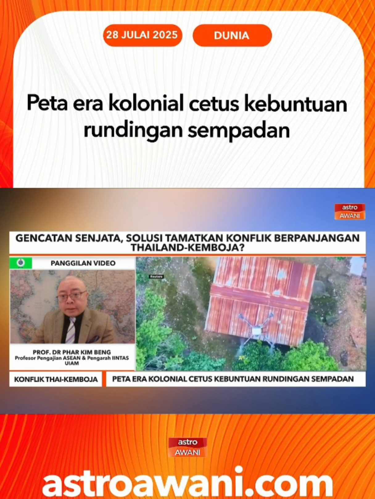 Konflik Thailand–Kemboja bukan sekadar pertikaian geografi sebaliknya ia melibatkan tafsiran sejarah, warisan kolonial dan skala peta yang tidak sehaluan.   Pengarah Institut Pengajian ASEAN dan Pengantarabangsaan, Universiti Islam Antarabangsa Malaysia (UIAM), Profesor Dr Phar Kim Beng berpandangan, selagi kedua-dua pihak tidak bersetuju atas asas teknikal ini, rundingan hanya akan berputar pada paksi yang sama. #AWANInews