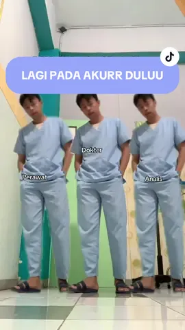 before perang dunia, beres kerja baikan lagi🤣tetep profesional😎 #analis #perawat #dokter 